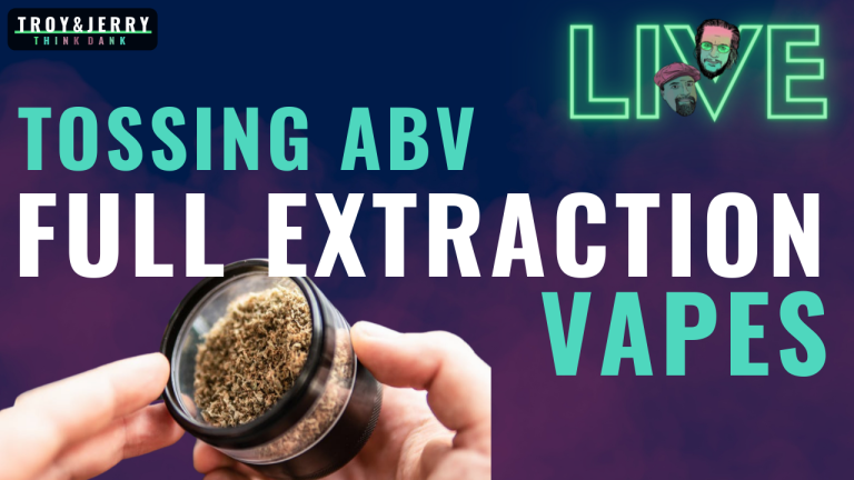 Throwing away your ABV! Best Vapes for FULL EXTRACTION