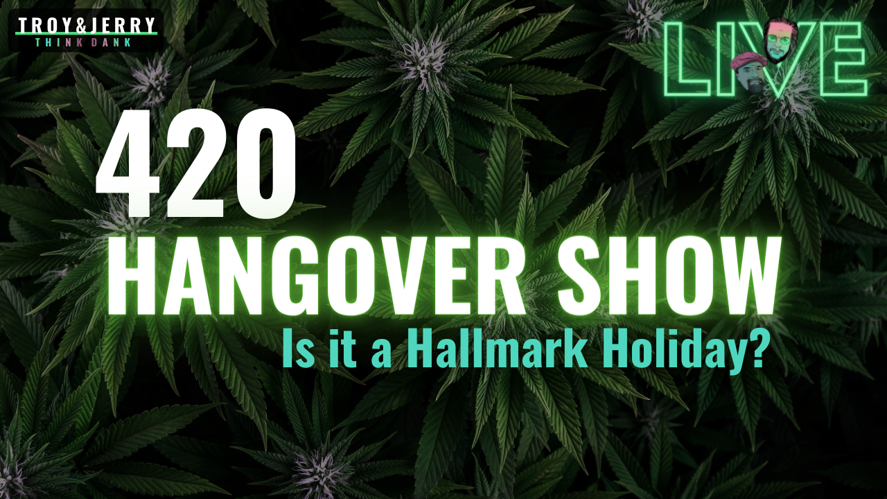 LIVE TONIGHT: 4/20 Hangovers?? // Is 420 just a HALLMARK HOLIDAY for STONERS?