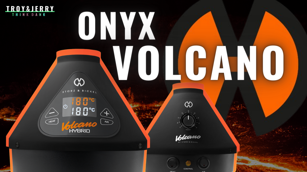 Volcano Onyx Release: Should You Get a Classic or Hybrid?
