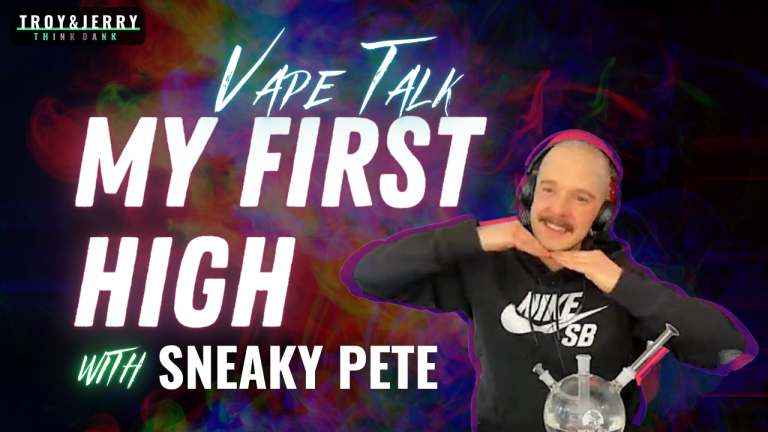 Sneaky Pete's First Time High