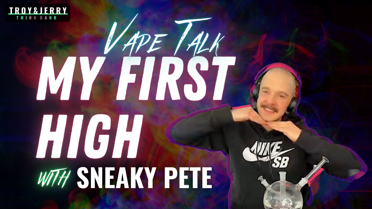 Sneaky Pete’s First High
