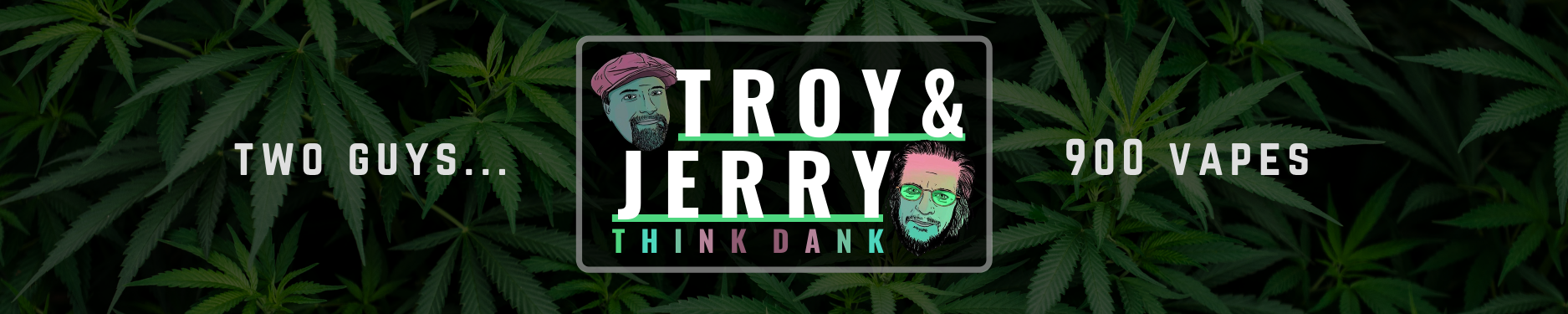 Troy and Jerry ThinkDank