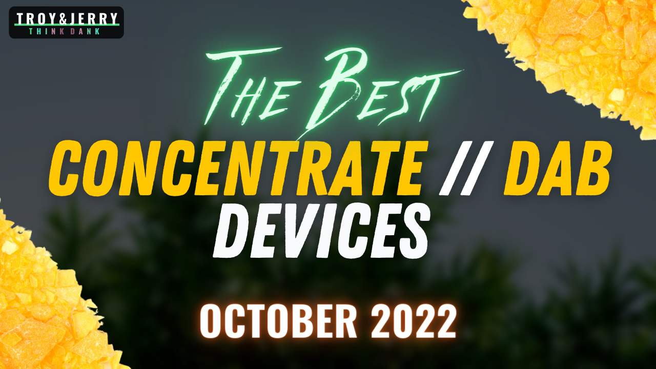 Best Dab Vapes