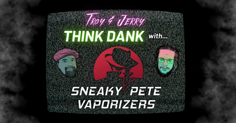 Sneaky Pete Crashes the Think Dank!